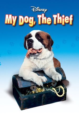My Dog the Thief's poster