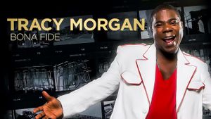 Tracy Morgan: Bona Fide's poster