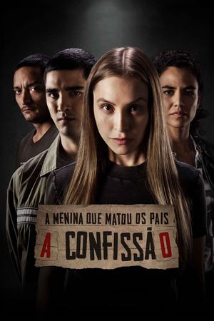 The Girl Who Killed Her Parents: The Confession's poster