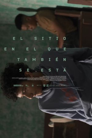 El sitio en el que también se está's poster