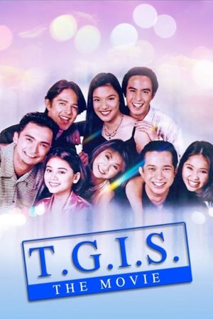 T.G.I.S.: The Movie's poster