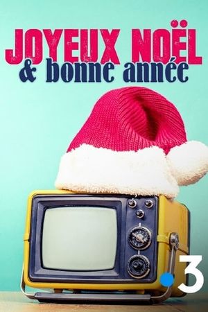 Joyeux Noël et Bonne Année's poster