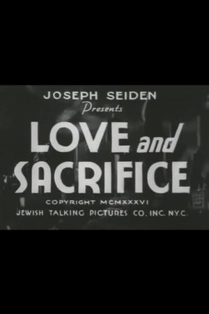 Love and Sacrifice's poster