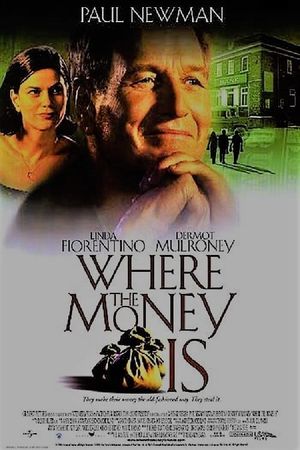 Where the Money Is's poster