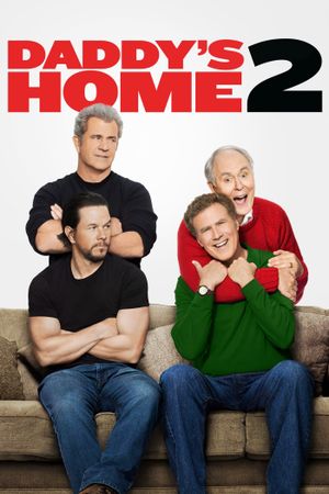 Daddy's Home 2's poster
