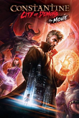 Constantine: City of Demons - The Movie's poster