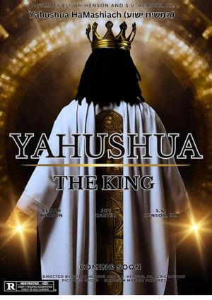 Yahushua The King's poster