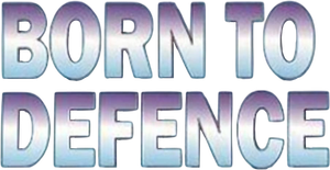 Born to Defense's poster