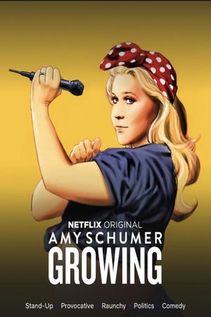 Amy Schumer: Growing's poster
