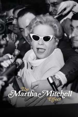 The Martha Mitchell Effect's poster