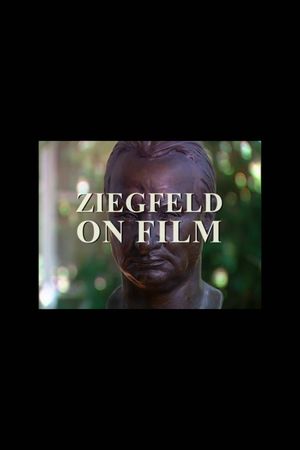 Ziegfeld on Film's poster