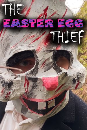 The Easter Egg Thief's poster