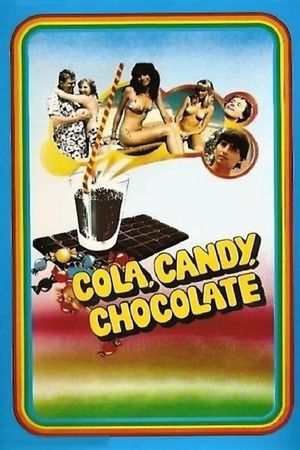 Cola, Candy, Chocolate's poster