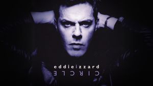 Eddie Izzard: Circle's poster