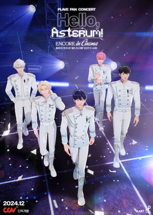 PLAVE FAN CONCERT 'Hello, Asterum!' ENCORE in Cinema's poster