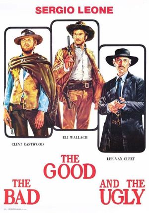 The Good, the Bad and the Ugly's poster