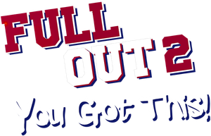 Full Out 2: You Got This!'s poster