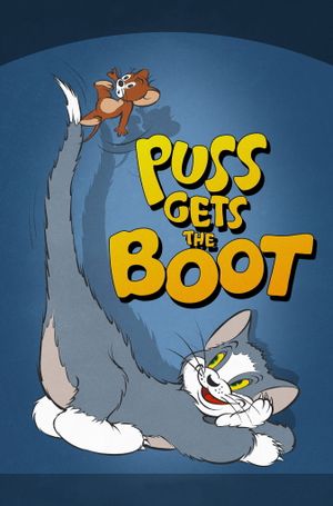 Puss Gets the Boot's poster