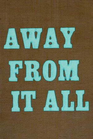 Away from it All's poster image