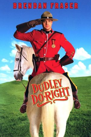 Dudley Do-Right's poster