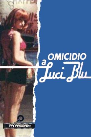 Omicidio a luci blu's poster