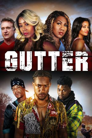 Gutter's poster