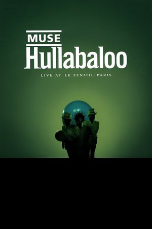 Muse: Hullabaloo's poster