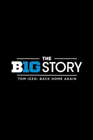 The B1G Story: Tom Izzo Back Home Again's poster