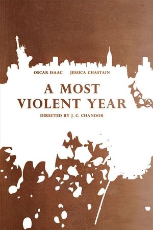 A Most Violent Year's poster