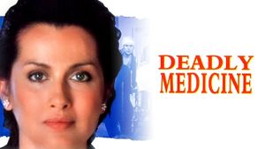 Deadly Medicine's poster