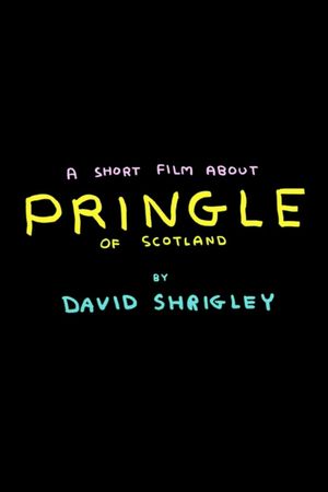 A Short Film About Pringle of Scotland by David Shrigley's poster