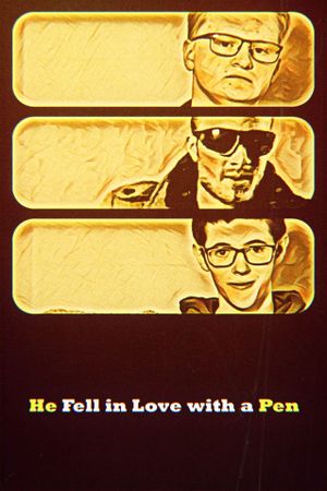 He Fell in Love with a Pen's poster