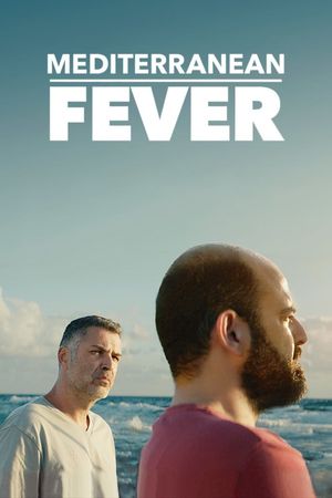 Mediterranean Fever's poster