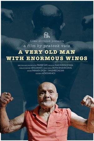 A Very Old Man with Enormous Wings's poster