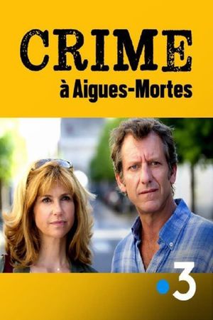 Murder In Aigues-Mortes's poster
