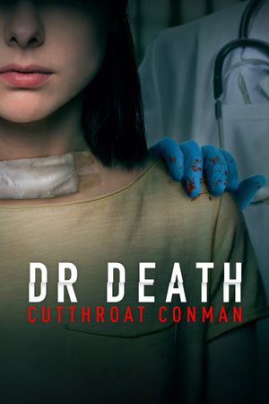 Dr. Death: Cutthroat Conman's poster