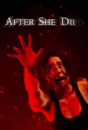 After She Died's poster