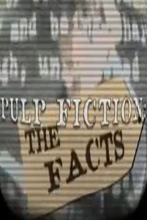 Pulp Fiction: The Facts's poster