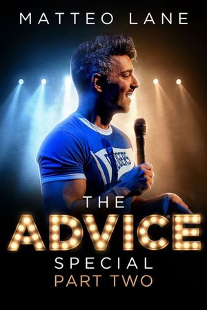 Matteo Lane: The Advice Special Part 2's poster