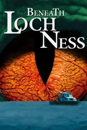 Beneath Loch Ness's poster