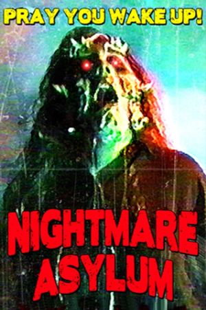 Nightmare Asylum's poster