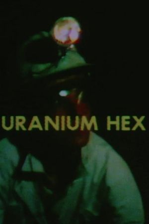 Uranium Hex's poster