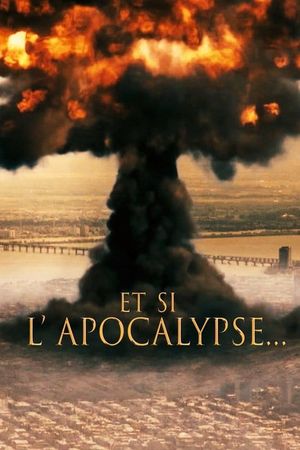 Et si l'apocalypse...'s poster