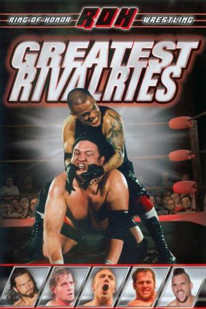 Ring of Honor: Greatest Rivalries's poster