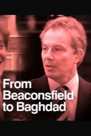 From Beaconsfield to Baghdad's poster