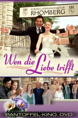 Wen die Liebe trifft's poster