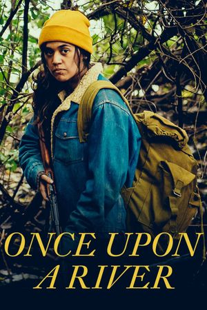 Once Upon a River's poster