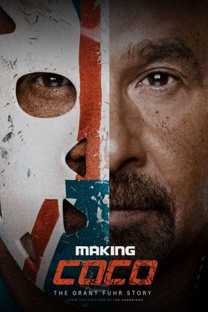 Making Coco: The Grant Fuhr Story's poster