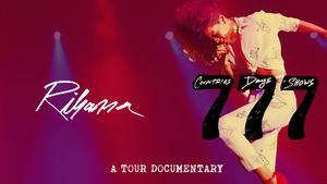 Rihanna 777 Documentary... 7Countries7Days7Shows's poster