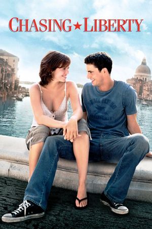 Chasing Liberty's poster
